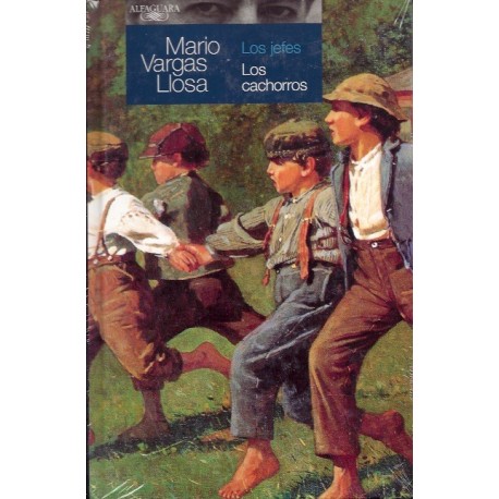 Los Jefes / Los Cachorro Ed. Alfaguara / Literatura peruana
