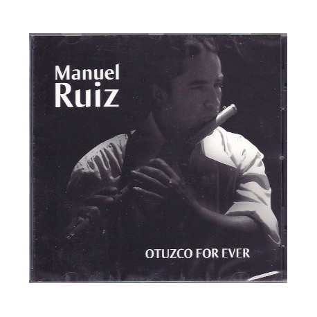CD Otuzco For Ever - Manuel Ruiz / Perú